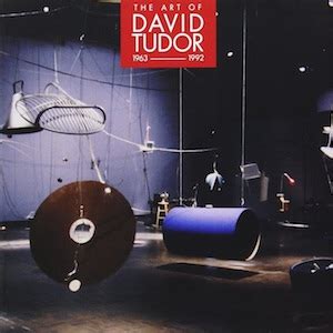 the art of david tudor 7cd box|The Art of David Tudor (1963.